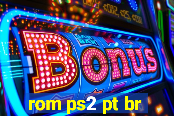 rom ps2 pt br